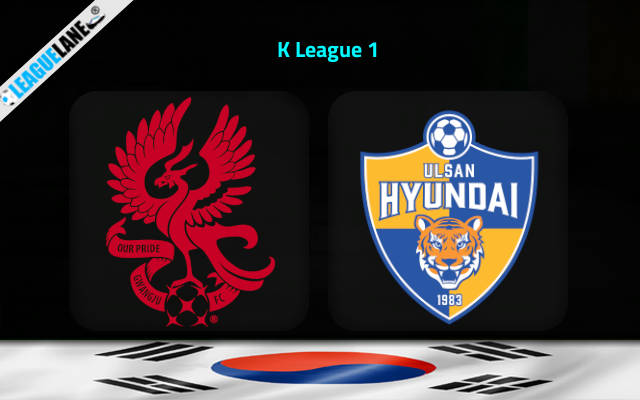 Gwangju vs Ulsan Prediction & Match Preview