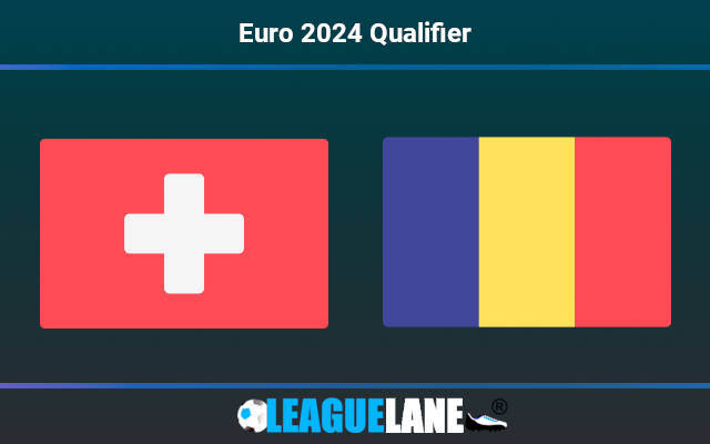 Switzerland vs Romania Prediction & Match Preview