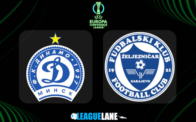 Dinamo Minsk vs Zeljeznicar Prediction & Match Preview