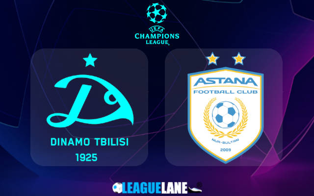 Dinamo Tbilisi vs Astana Prediction & Match Preview