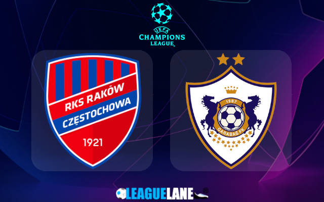 Rakow Czestochowa vs Qarabag Prediction & Match Preview