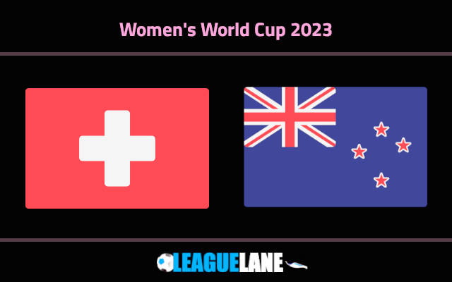Switzerland vs New Zealand Prediction & Match Preview