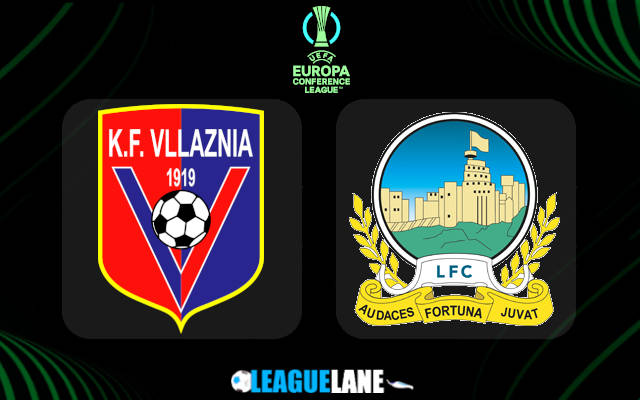 Vllaznia vs Linfield Prediction & Match Preview