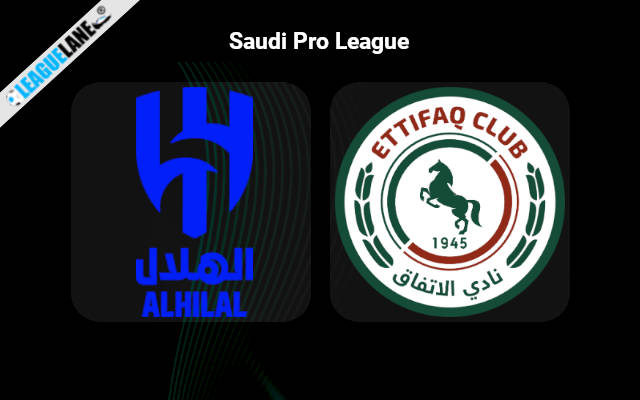Al Hilal vs Al-Ettifaq Predictions & Match Preview
