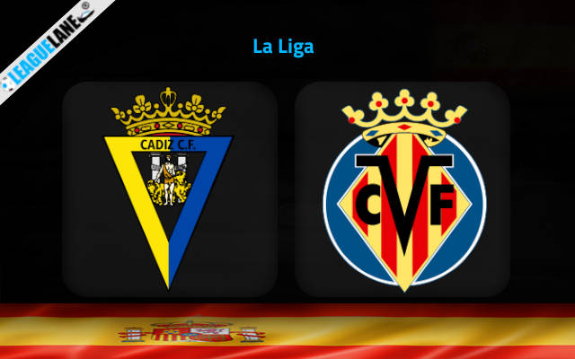 Cadiz vs Villarreal Prediction & Match Preview