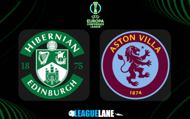 Hibernian vs Aston Villa Prediction & Match Preview