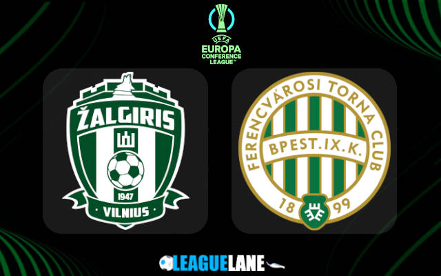 Zalgiris vs Ferencvaros Prediction & Match Preview