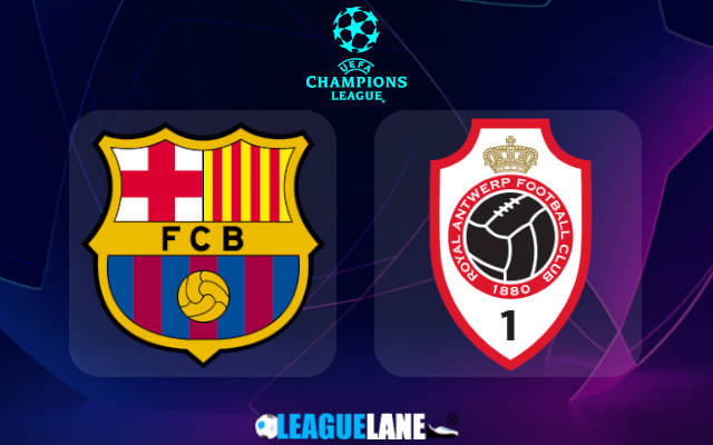 Barcelona vs Antwerp Prediction & Match Preview