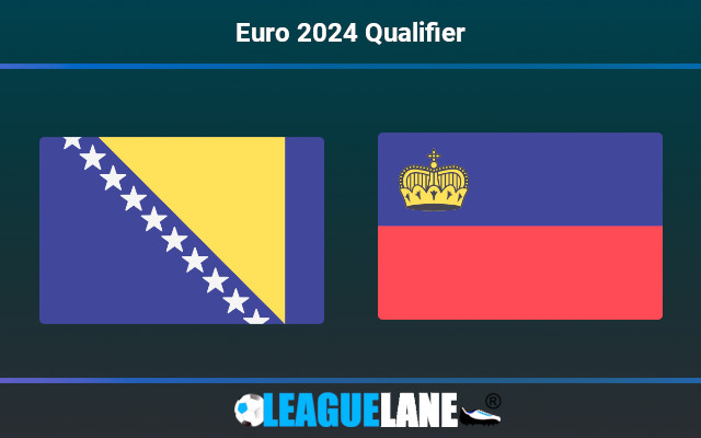 Bosnia & Herzegovina vs Liechtenstein Prediction & Match Preview