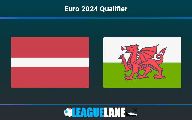 Latvia vs Wales Prediction & Match Preview