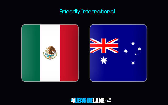 Mexico vs Australia Prediction & Match Preview