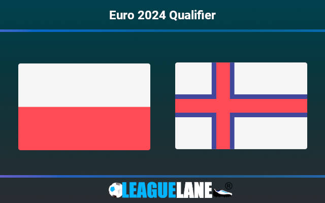 Poland vs Faroe Islands Prediction & Match Preview