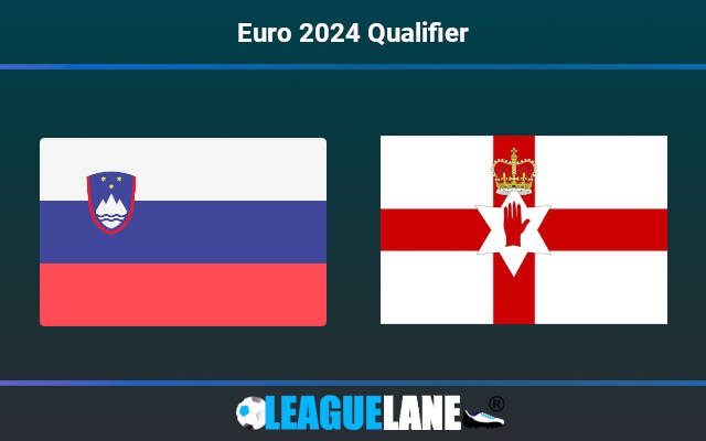 Slovenia vs Northern Ireland Prediction & Match Preview