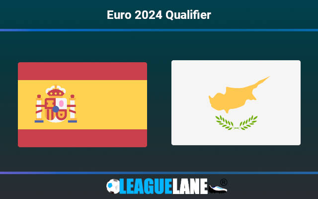 Spain vs Cyprus Prediction & Match Preview