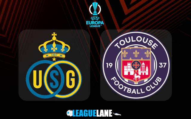 Union Saint-Gilloise vs Toulouse Prediction & Match Preview