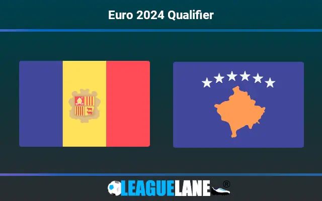 Andorra vs Kosovo Prediction & Match Preview