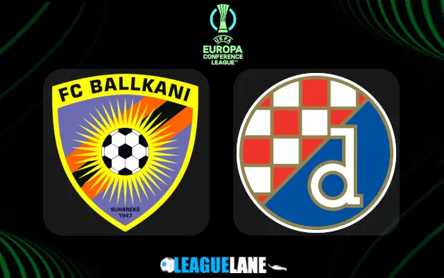 Ballkani vs Dinamo Zagreb Prediction & Match Preview