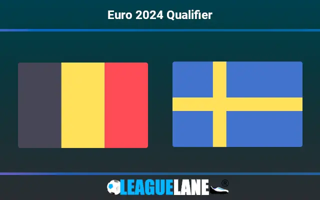 Belgium vs Sweden Prediction and Match Preview