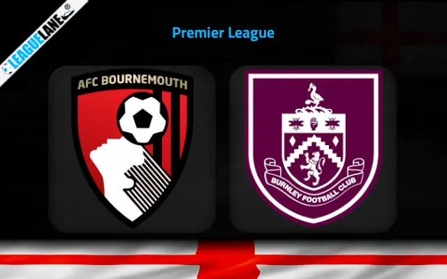 Bournemouth vs Burnley Prediction & Match Preview