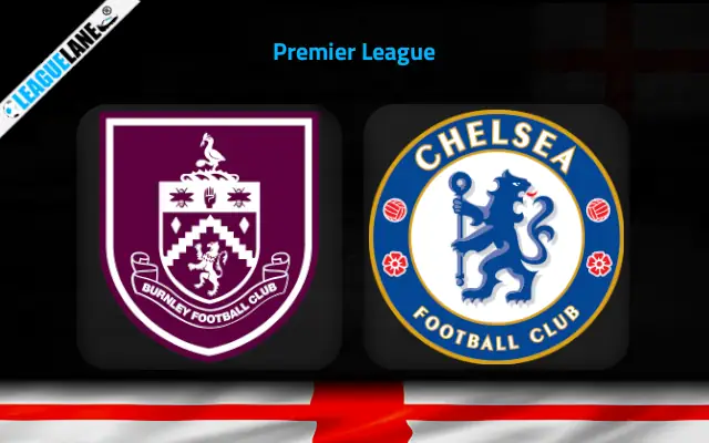 Burnley vs Chelsea Prediction and Match Preview