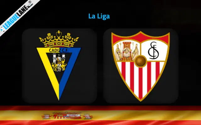 Cadiz vs Sevilla Prediction & Match Preview