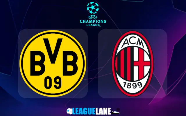 Dortmund vs AC Milan Prediction and Match Preview