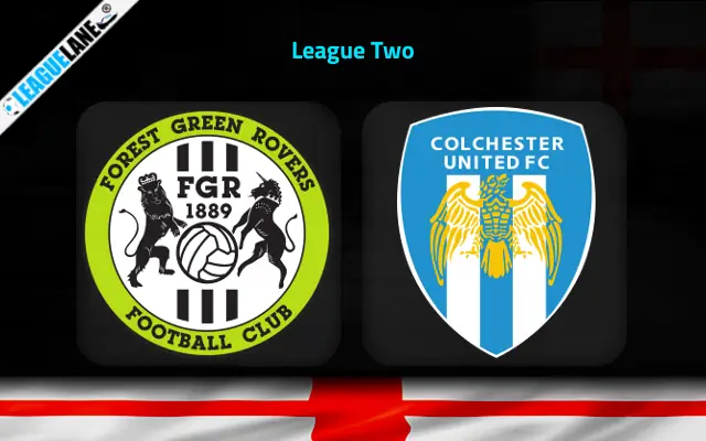 Forest Green vs Colchester Predictions and Match Preview