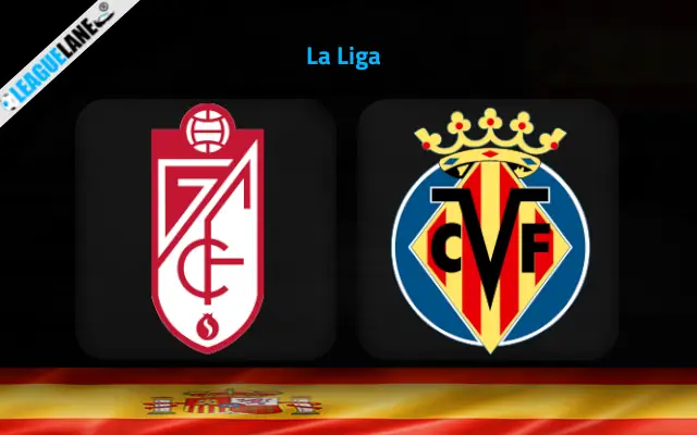 Granada vs Villarreal Prediction & Match Preview