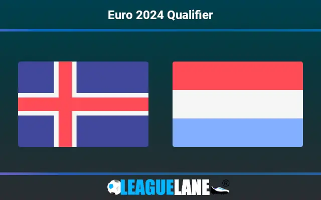 Iceland vs Luxembourg Prediction & Match Preview