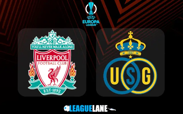 Liverpool vs Union Saint-Gilloise Prediction & Match Preview