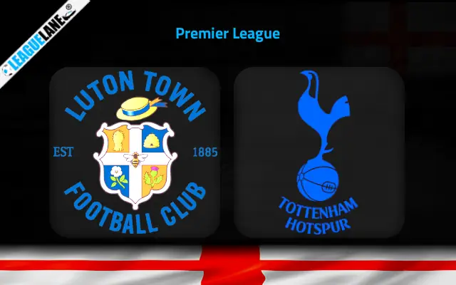 Luton vs Tottenham Prediction and Match Preview