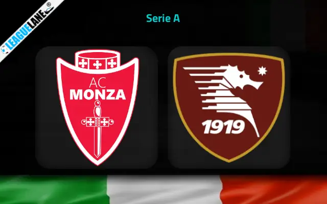 Monza vs Salernitana Prediction & Match Preview