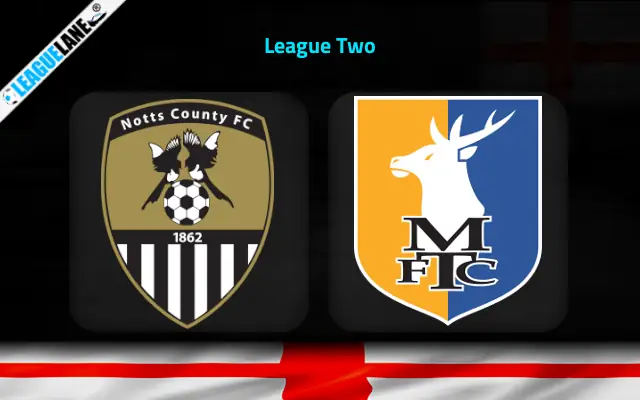 Notts County vs Mansfield Prediction and Match Preview