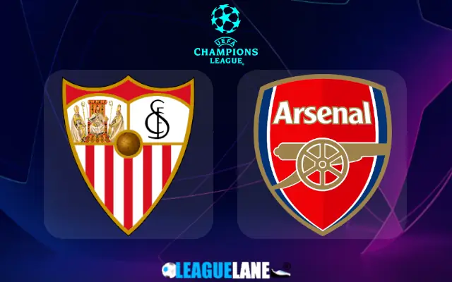 Sevilla vs Arsenal Prediction and Match Preview