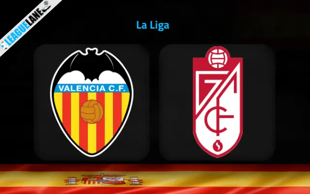 Valencia vs Granada Prediction and Match Preview