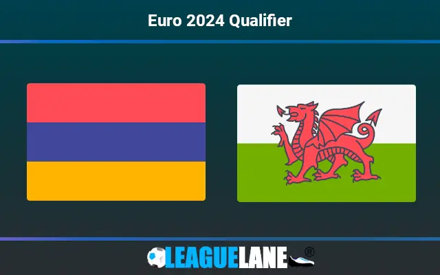 Armenia vs Wales Predictions & Match Preview