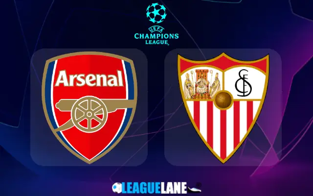 Arsenal vs Sevilla Prediction & Match Preview