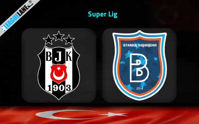 Besiktas vs Basaksehir Prediction & Expert Tips