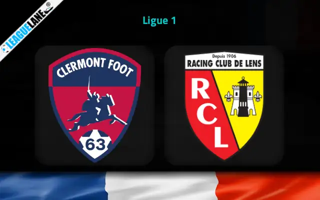 Clermont vs Lens Prediction & Match Preview