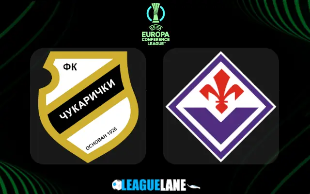 Cukaricki vs Fiorentina Prediction & Match Preview