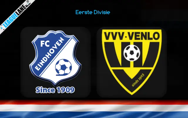FC Eindhoven vs VVV-Venlo Prediction and Match Preview