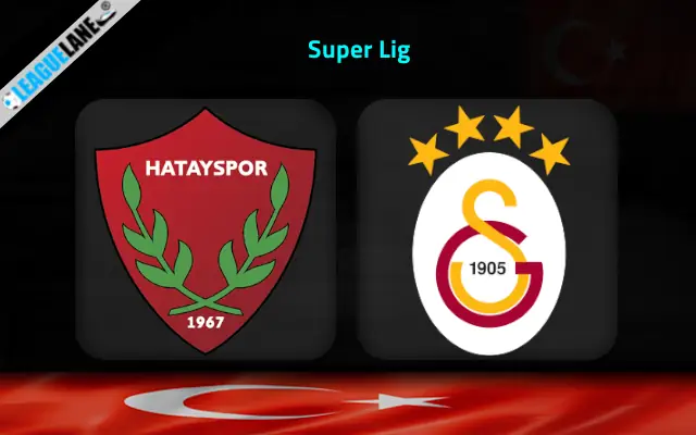 Hatayspor vs Galatasaray Prediction and Match Preview