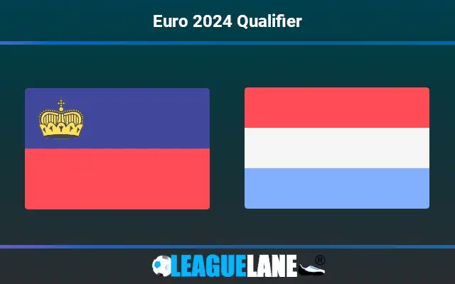 Liechtenstein vs Luxembourg Prediction and Match Preview