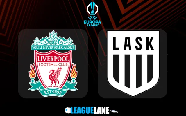 Liverpool vs LASK Prediction & Match Preview