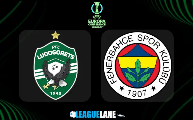 Ludogorets vs Fenerbahce Prediction & Match Preview