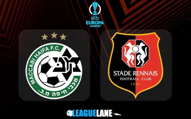 Maccabi Haifa vs Rennes Prediction and Match Preview