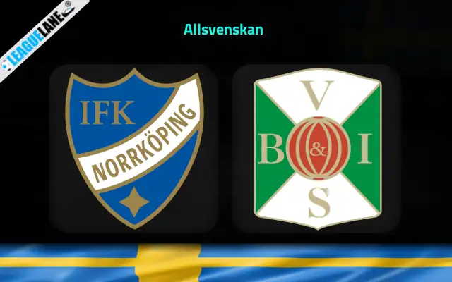 Norrkoping vs Varbergs Predictions & Match Preview