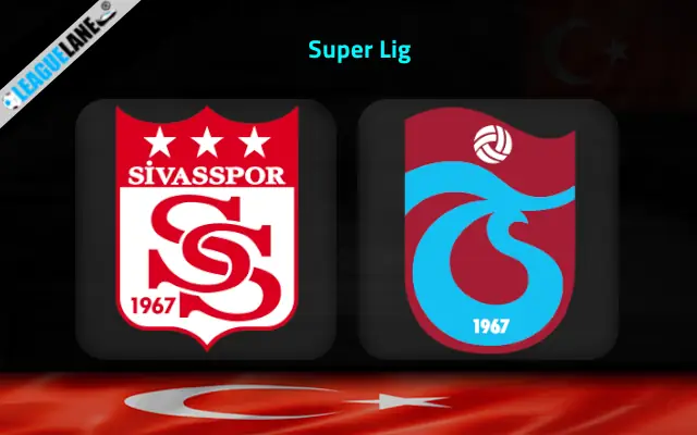 Sivasspor vs Trabzonspor Prediction and Match Preview