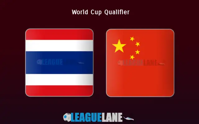 Thailand vs China Prediction & Match Preview