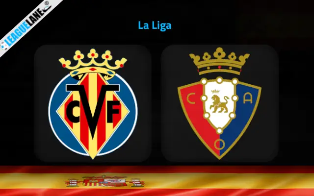 Villarreal vs Osasuna Prediction and Match Preview